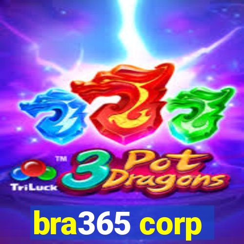 bra365 corp